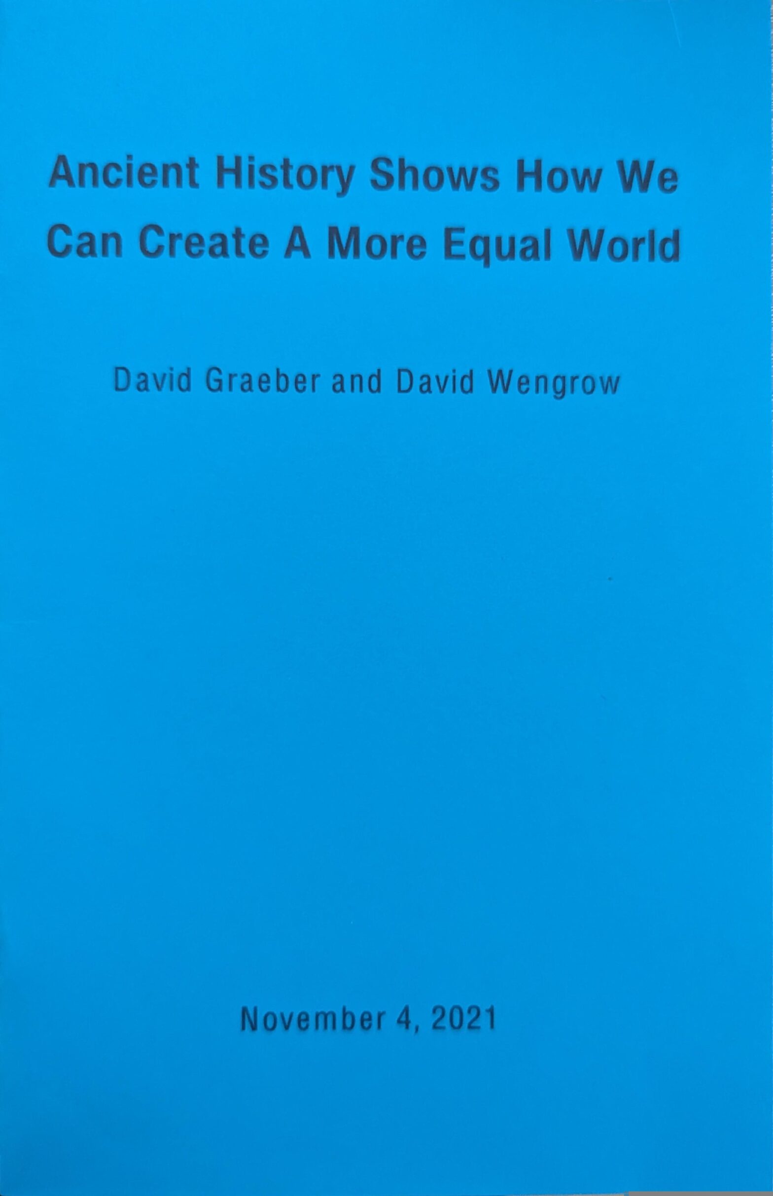 Ancient History Shows How We Can Create A More Equal World