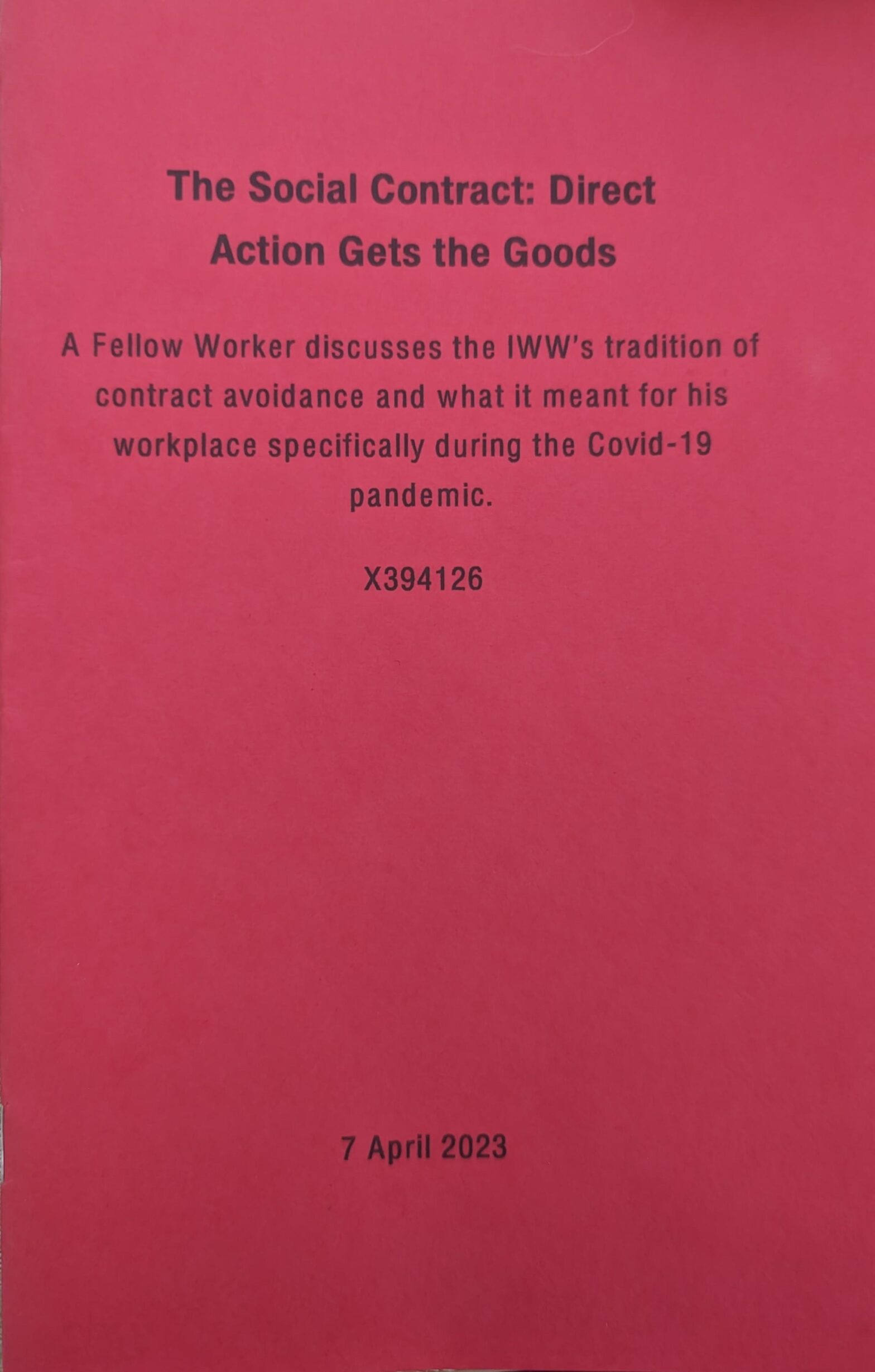 The Social Contract: Direct Action Gets the Goods